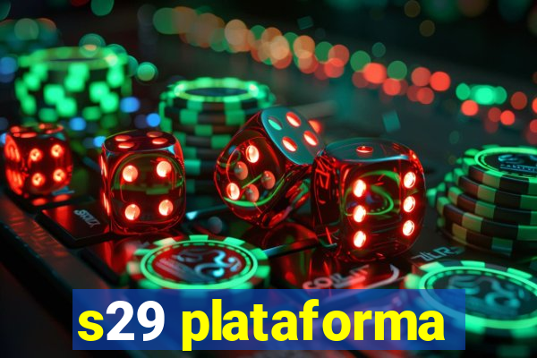 s29 plataforma